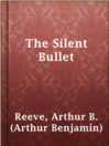 Imagen de portada para The Silent Bullet